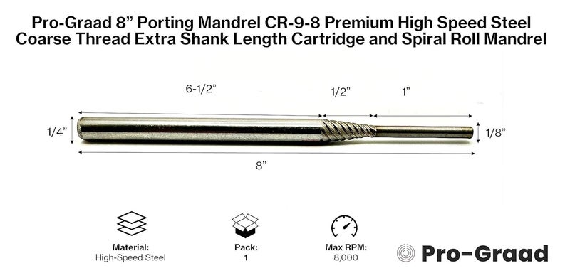 Pro-Grade Porting Mandrel 8", CR-9-8 Premium HSS (High Speed Steel) Coarse Thread Extra Shank Length Cartridge & Spiral Roll Mandrel, 1/8" Pilot Diameter x 1" Pilot Length x 1/4" Shank x 8" Length - Image 1